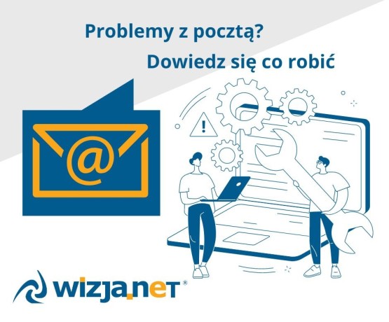 jak-samodzielnie-rozwiazac-problem-z-niedzialajaca-poczta